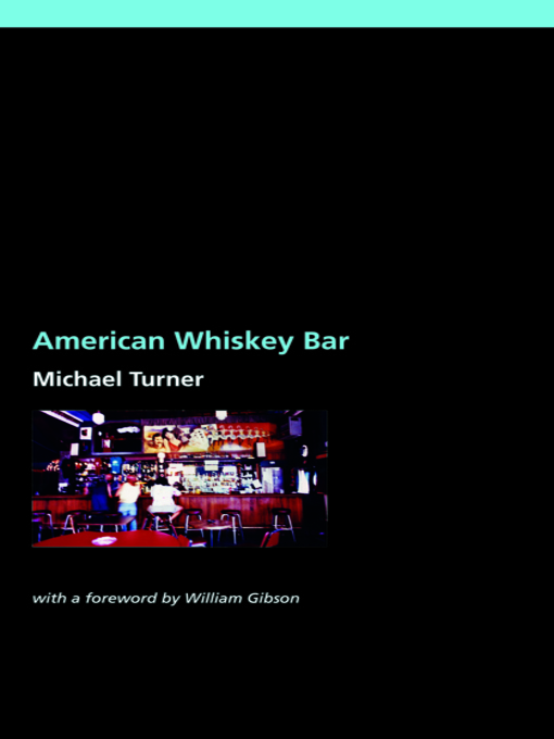 Title details for American Whiskey Bar by Michael Turner - Available